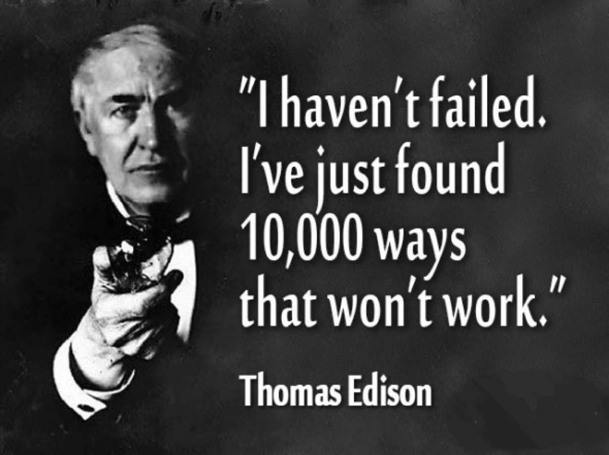 I haven't failed ...